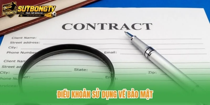 Điều khoản sử dụng về bảo mật